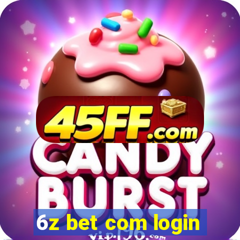 6z bet com login